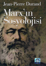 Marx'in Sosyolojisi