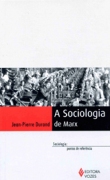 A sociologia de Marx