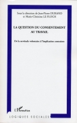 La Question du consentement au travail