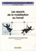 Les ressorts de la mobilisation au travail